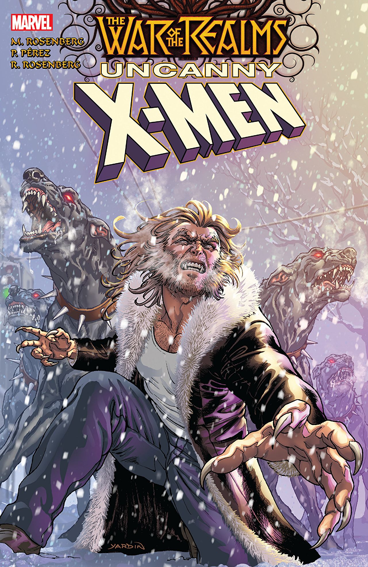 Book cover of The War Of The Realms: Uncanny X-Men by Matthew Rosenberg, Pere Pérez (Artist)