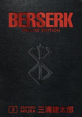 Book cover of Berserk Deluxe Edition, Volume 3 by Kentaro Miura, Duane Johnson (Trans.)