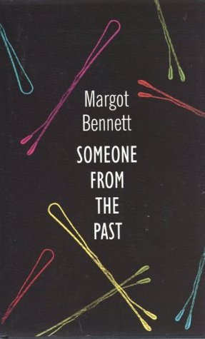Book cover of Someone From The Past by Margot Bennett