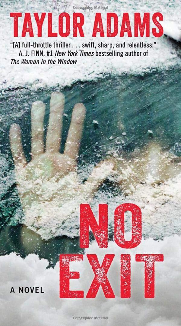 Book cover of No Exit by Taylor Adams
