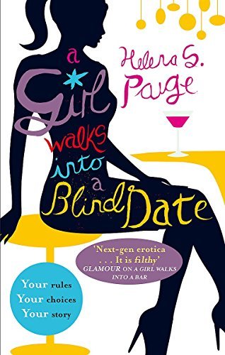 Book cover of Girl Walks Into A Blind Date by Helena S. Paige