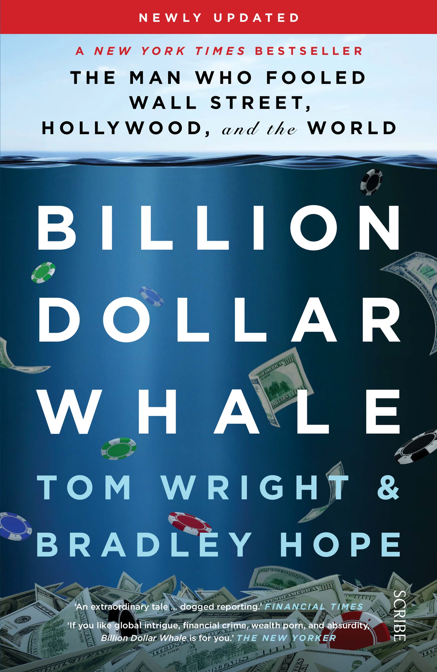 Book cover of Billion Dollar Whale: The Man Who Fooled Wall Street, Hollywood, And The World by Tom Wright, Bradley Hope