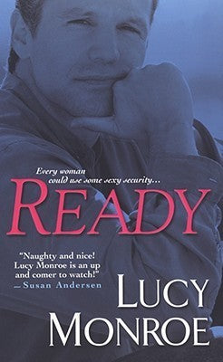 Book cover of Ready by Lucy Monroe (Ed.)