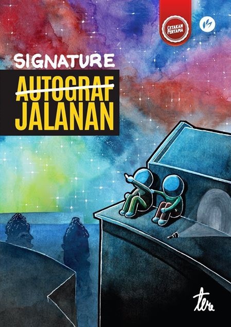 Book cover of Signature Jalanan by Teme Abdullah