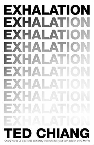 Book cover of Exhalation by Ted Chiang