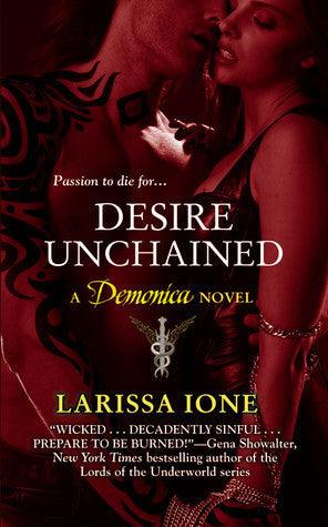 Book cover of Desire Unchained by Larissa Ione