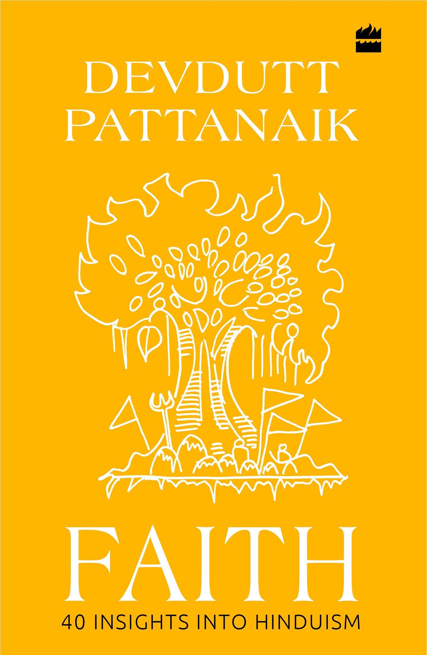 Book cover of Faith: 40 Insights Into Hinduism by Devdutt Pattanaik