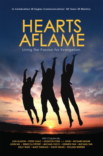 Book cover of Hearts Aflame - Living The Passion For Evangelism by Lon Allison, Leighton Ford