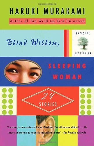 Book cover of Blind Willow, Sleeping Woman by Haruki Murakami, Jay Rubin (Trans.), Philip Gabriel (Trans.)