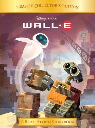 Book cover of WALL-E by Matthew N. Garret, Walt Disney Company, Andrea Cagol (Illus.), Mara Damiani (Illus.)