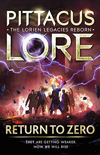 Book cover of Return To Zero by Pittacus Lore