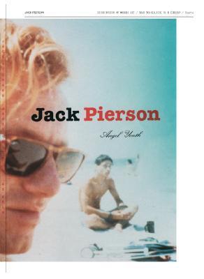 Book cover of Jack Pierson by Wayne Koestenbaum, Enrique Juncosa (Foreword), Richard D. Marshall (Introduction), Jack Pierson (Photographer), Rachael Thomas (Ed.)