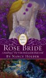 Book cover of The Rose Bride: A Retelling of The White Bride and The Black Bride by Nancy Holder