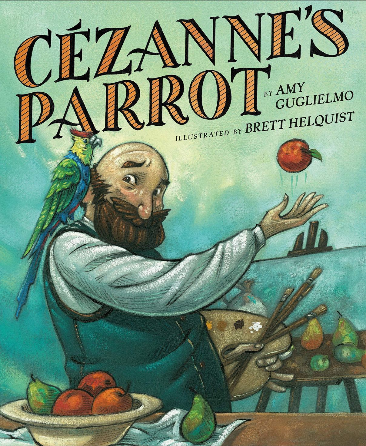 Book cover of Cezanne's Parrot by Amy Guglielmo, Brett Helquist (Illus.)