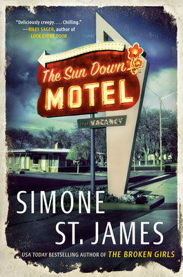 Book cover of The Sun Down Motel by Simone St. James