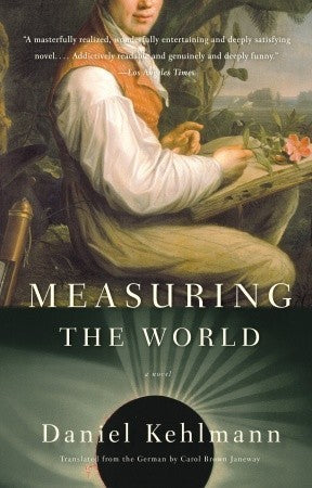 Book cover of Measuring The World by Daniel Kehlmann