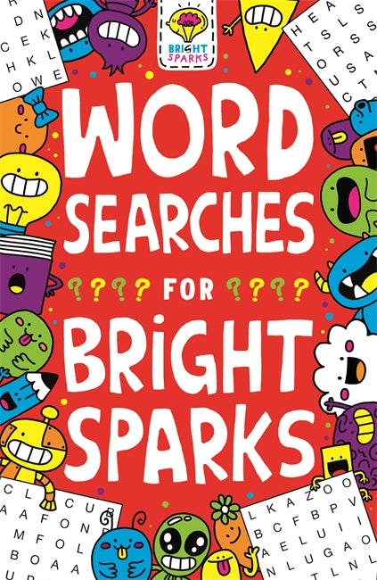Book cover of Wordsearches For Bright Sparks (4) by Gareth Moore, Jess Bradley