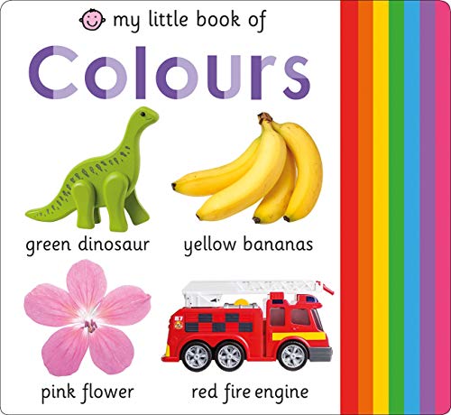 Book cover of My Little Book Of Colours by Roger Priddy