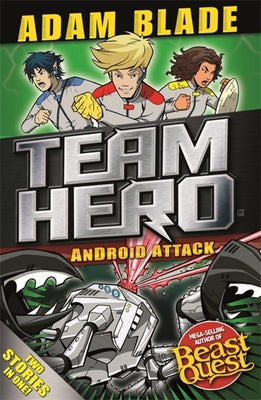 Book cover of Android Attack by Adam Blade