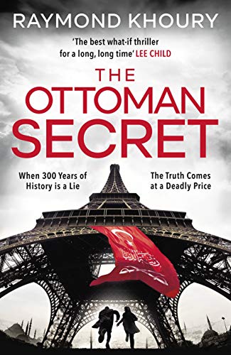 Book cover of The Ottoman Secret by Raymond Khoury
