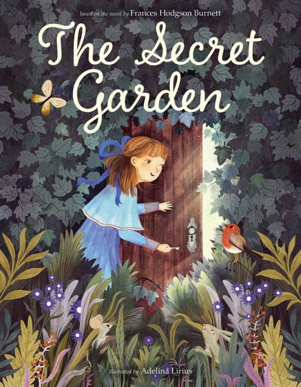 Book cover of The Secret Garden by Calista Brill, Frances Hodgson Burnett, Adelina Lirius (Illus.)