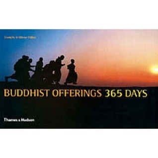 Book cover of Buddhist Offerings: 365 Days by Danielle Föllmi, Olivier Föllmi