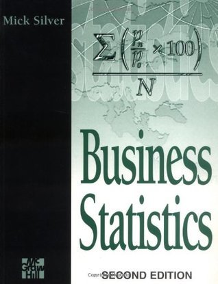 Book cover of Business Statistics by Mick Silver