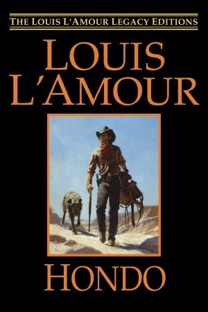 Book cover of Hondo by Louis L'Amour