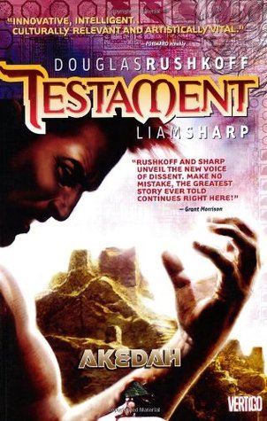 Book cover of Testament, Vol. 1: Akedah by Douglas Rushkoff, Liam Sharp