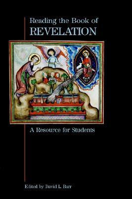 Book cover of Reading The Book Of Revelation: A Resource For Students by David L. Barr (Ed.)