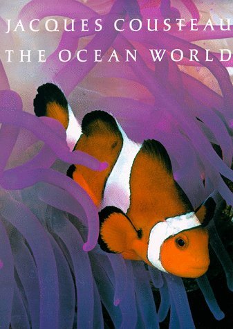 Book cover of The Ocean World by Jacques-Yves Cousteau
