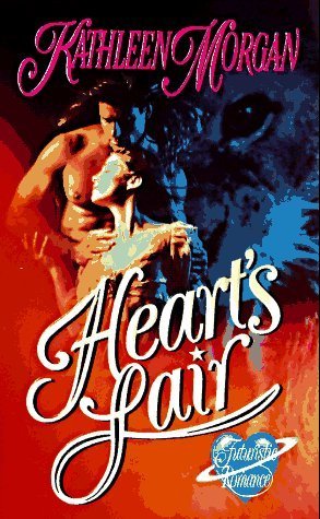 Book cover of Heart's Lair by Kathleen Morgan
