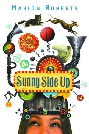 Book cover of Sunny Side Up by Marion Roberts