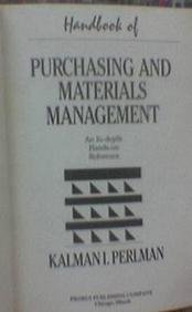Book cover of Handbook Of Purchasing And Materials Management: An In Depth, Hands-On Reference by Kalman I. Perlman