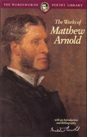 Book cover of The Works of Matthew Arnold by Matthew Arnold