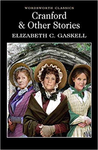 Book cover of Cranford & Selected Short Stories by Elizabeth Gaskell