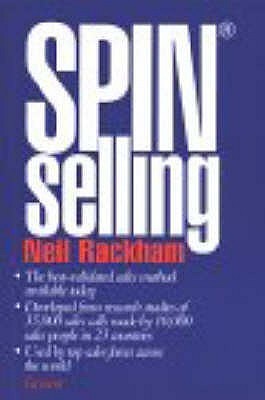 Book cover of Spin® -Selling by Neil Rackham