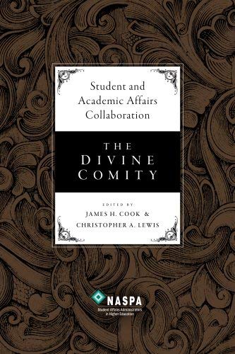 Book cover of Student And Academic Affairs Collaboration: The Divine Comity by James D. Cook (Ed.)