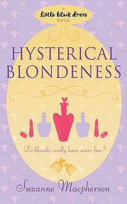 Book cover of Hysterical Blondeness by Suzanne Macpherson