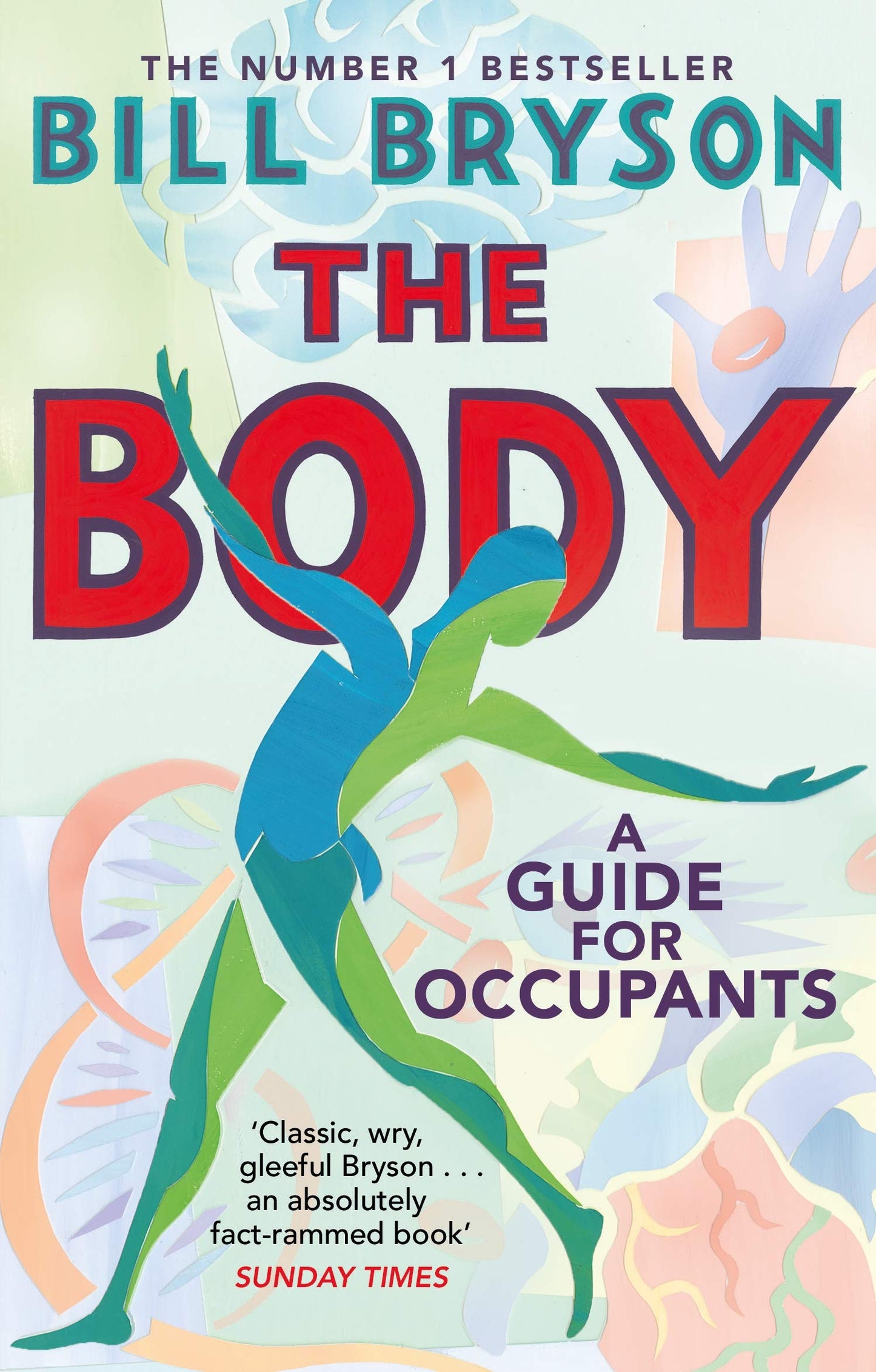 Book cover of The Body: A Guide For Occupants by Bill Bryson