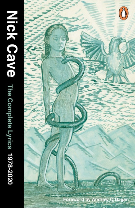 Book cover of The Complete Lyrics 1978–2022 by Nick Cave