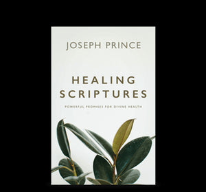 Book cover of Healing Scriptures: Powerful Promises For Divine Health by Joseph Prince