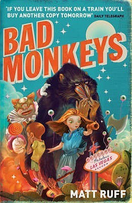 Book cover of Bad Monkeys by Matt Ruff