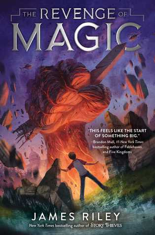 Book cover of The Revenge of Magic by James Riley