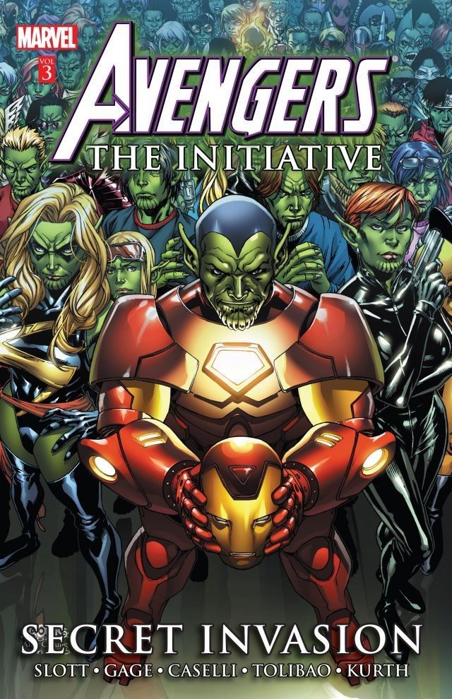 Book cover of Avengers: The Initiative, Vol. 3: Secret Invasion by Dan Slott (Writer), Christos Gage, Harvey Tolibao (Illus.), Stefano Caselli (Illus.)