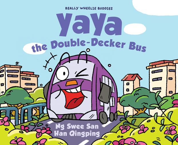 Book cover of Yaya The Double-Decker Bus by Ng Swee San