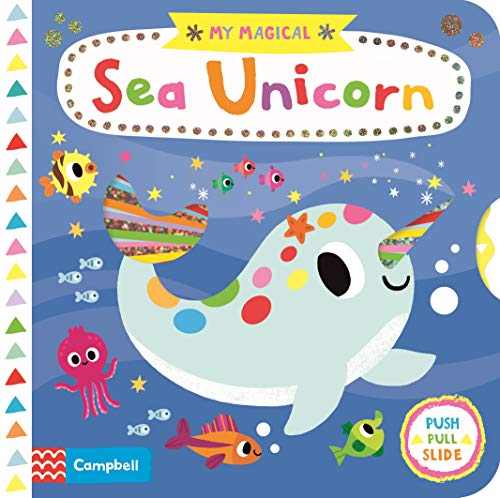 Book cover of My Magical Sea Unicorn by Yujin Shin (Illus.), Campbell Books
