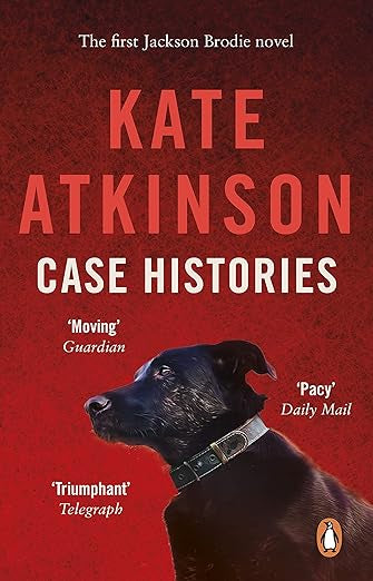Book cover of Case Histories by Kate Atkinson