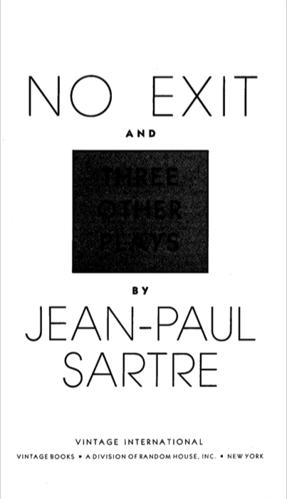 Book cover of No Exit And Three Other Plays by Jean-Paul Sartre, Stuart Gilbert (Trans.), Lionel Abel (Trans.)