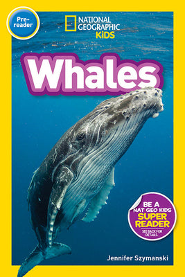 Book cover of National Geographic Readers: Whales by Jennifer Szymanski